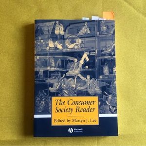 3/$20 The Consumer Society Reader Edited by Martyn J. Lee